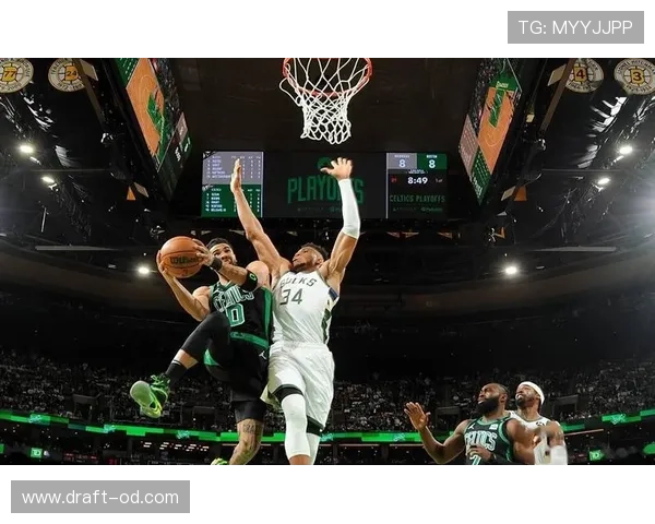 塔图姆挡拆突破效率显著提升拉开与字母哥关键时刻差距